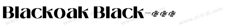 Blackoak Black字体转换